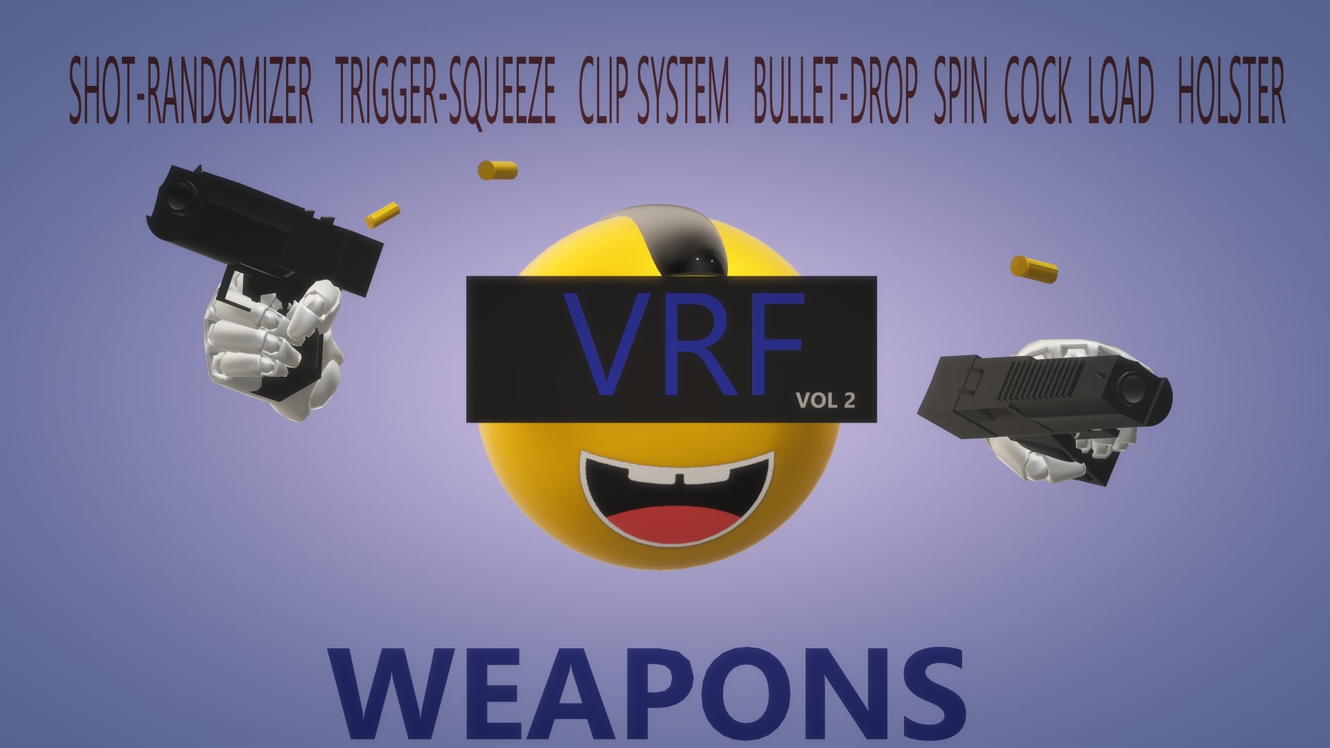 VRF VOL 2 WEAPONS